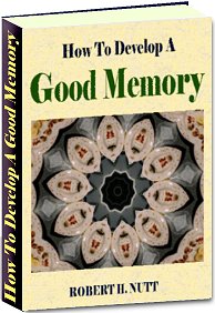 How To Develop A Good Memory