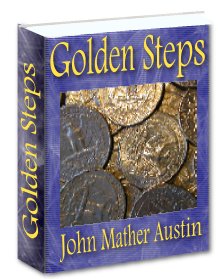 Golden Steps to Respectability Usefulness and Happiness
