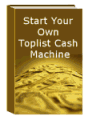 Build Your Own Toplist Cash Machine