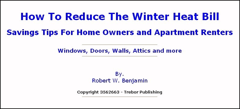 How To Reduce The Winter Heat Bill