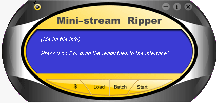 Mini-stream Ripper