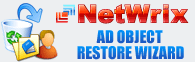 NetWrix Active Directory Object Restore Wizard