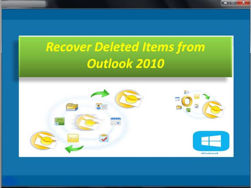Recover Deleted Items from Outlook 2010