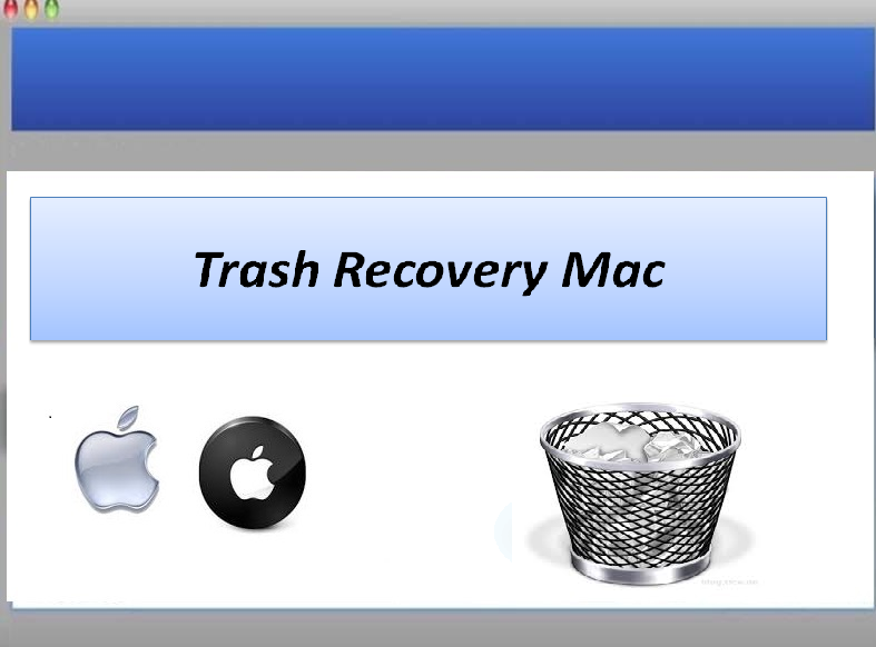 Trash Recovery Mac