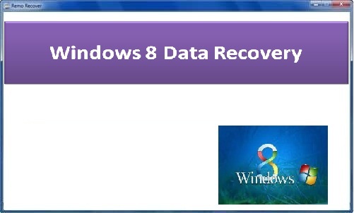 Windows 8 Data Recovery