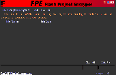 FPE(Flash Project Encryptor) Screenshot