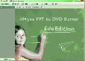 Screenshot of Moyea PPT to DVD Burner Edu Edition